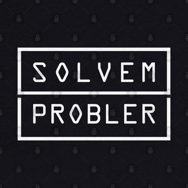 Solvem Probler by BadBox